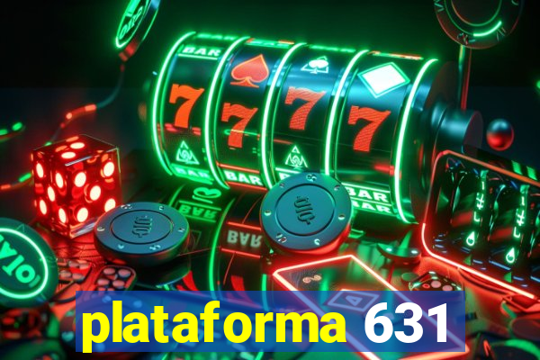 plataforma 631